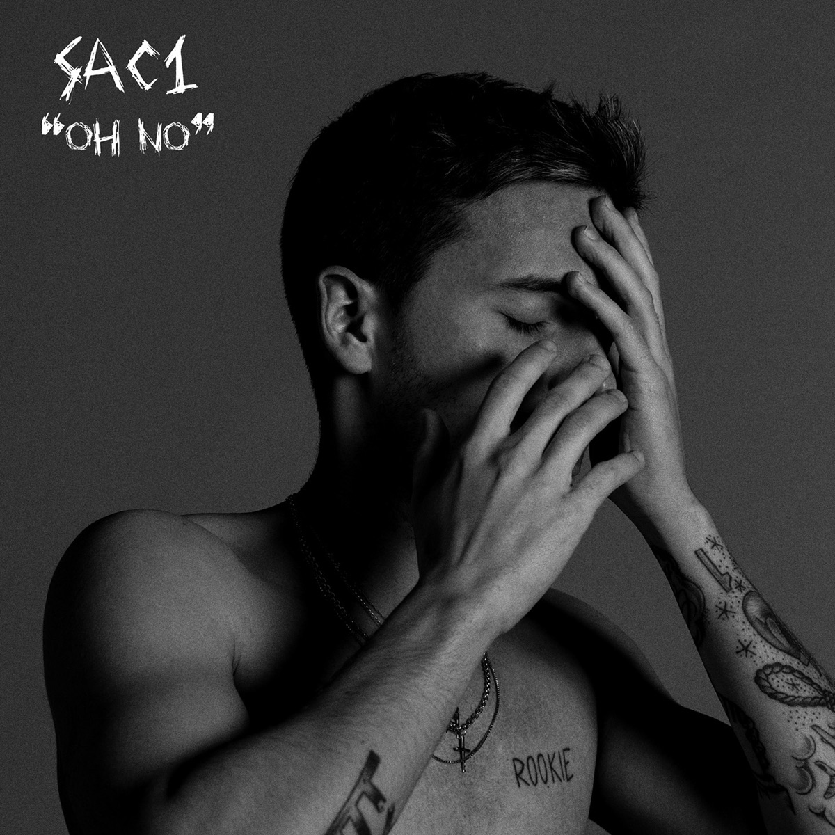 Oh no - Single by SAC1 album cover