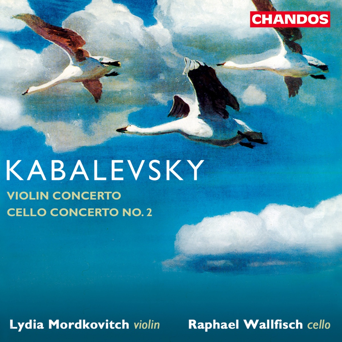 Kabalevsky: Violin Concerto in C Major, Op. 48 & Cello Concerto No. 2 in C Minor, Op. 77 by Raphael Wallfisch, Lydia Mordkovitch, Royal Scottish National Orchestra & London Philharmonic Orchestra album cover