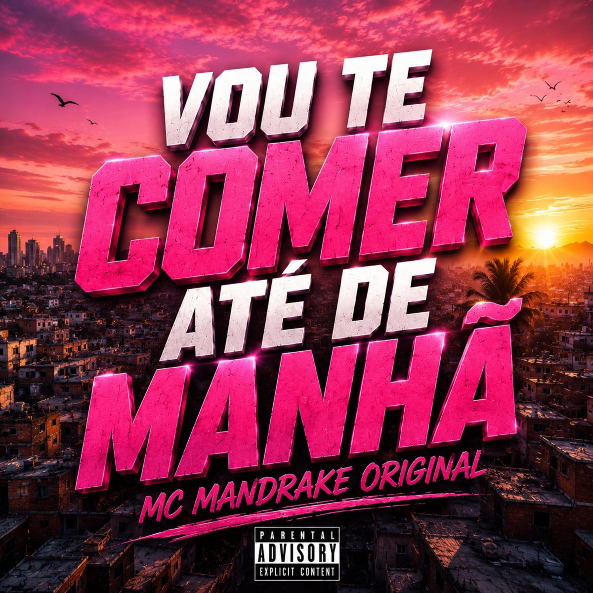VOU TE COMER ATÉ DE MANHÃ - Single by Dj geéli, DJ ANDERSÃO & MC MANDRAKE ORIGINAL album cover