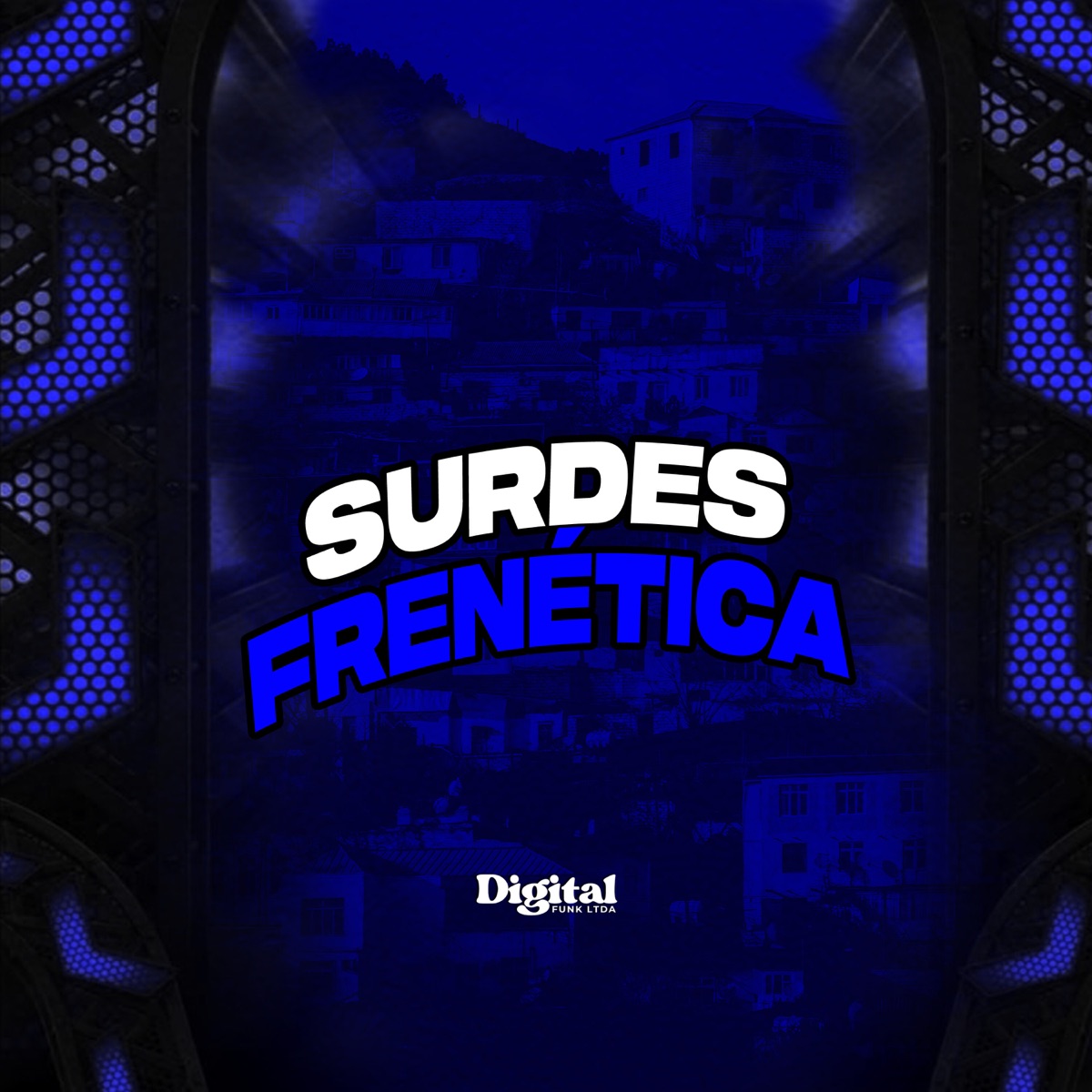 Surdes Frenética - Single by DJ D Original album cover