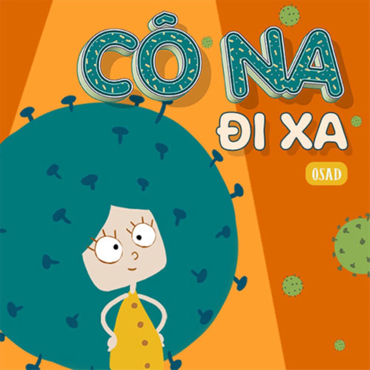Cô Na Đi Xa - Single by OSAD album cover