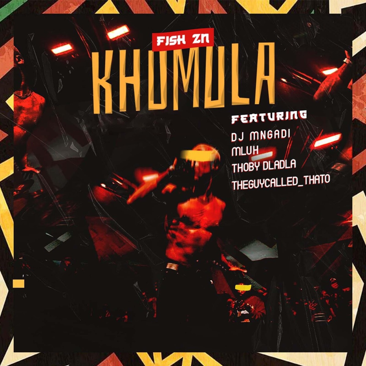 Khumula (feat. DJ Mngadi, Mluh, Thoby Dladla & Theguycalled_Thato) - Single by Fish Zn album cover