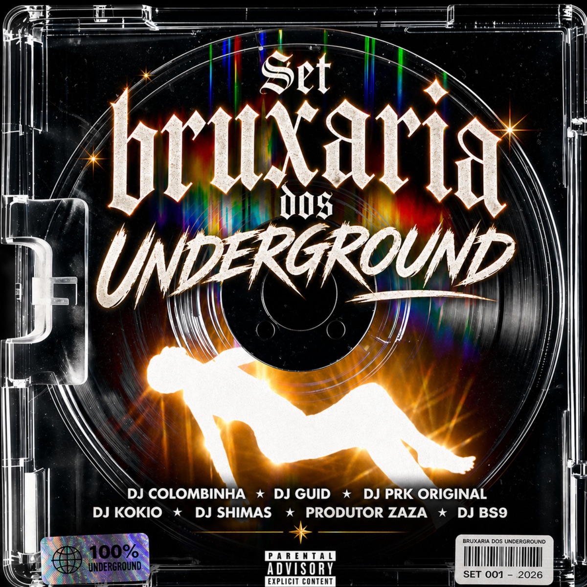 SET BRUXARIA DOS UNDERGROUND (feat. DJ PRK ORIGINAL, DJ GUID & DJ KOKIO) - Single by DJ COLOMBINHA, DJ Shimas, DJ BS9 & Produtor Zaza album cover