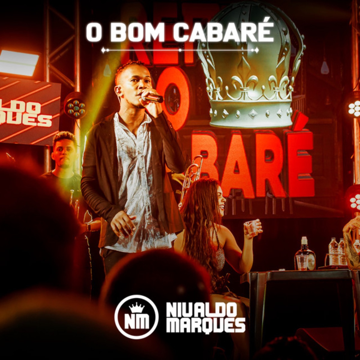 O Bom Cabaré - Ao Vivo - Single by Nivaldo Marques album cover