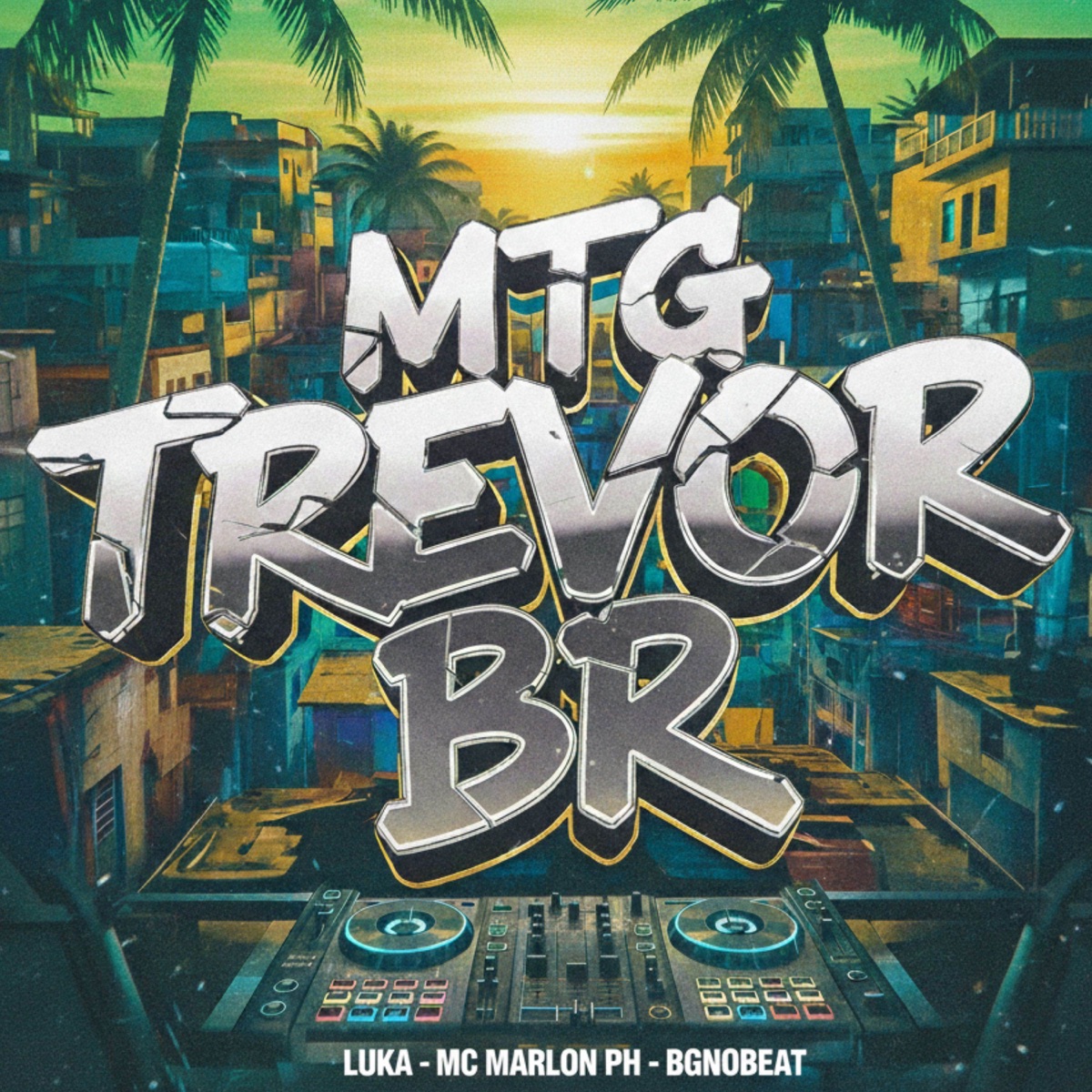 MTG TREVOR BR - Single by LUKA, Bgnobeat & MC Marlon PH album cover