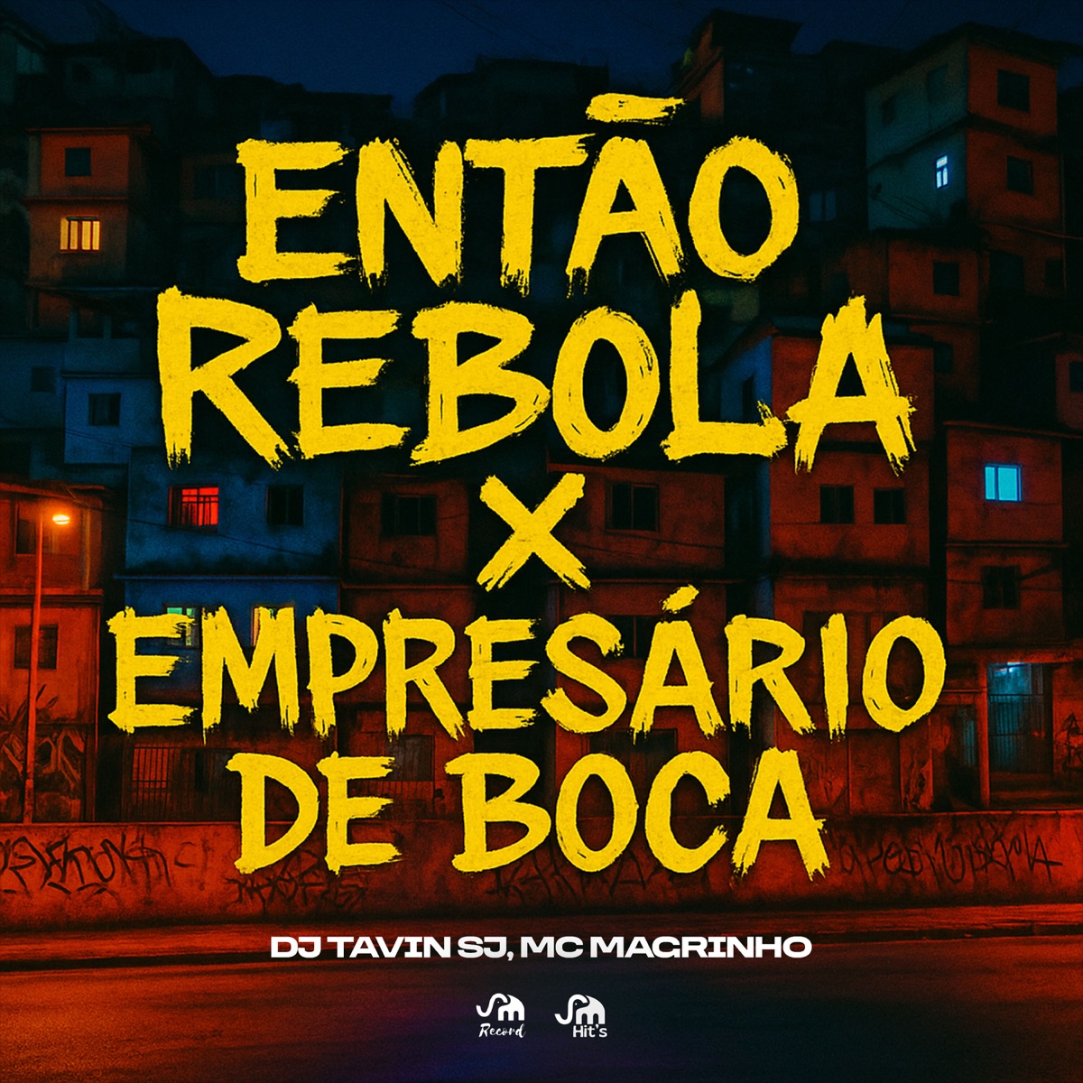 Então Rebola X Empresario da Boca - Single by DJ TAVIN SJ & Mc Magrinho album cover