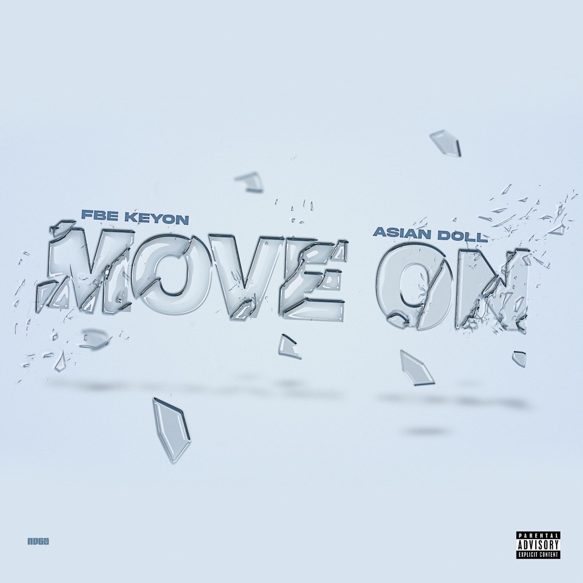 Move On - Single by FBE Keyon & Asian Doll album cover