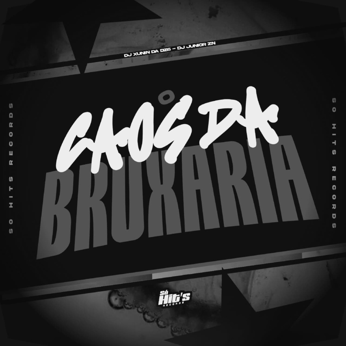 O Caos da Bruxaria - Single by DJ XUNIN DA DZ6 & DJ JUNIOR ZN album cover