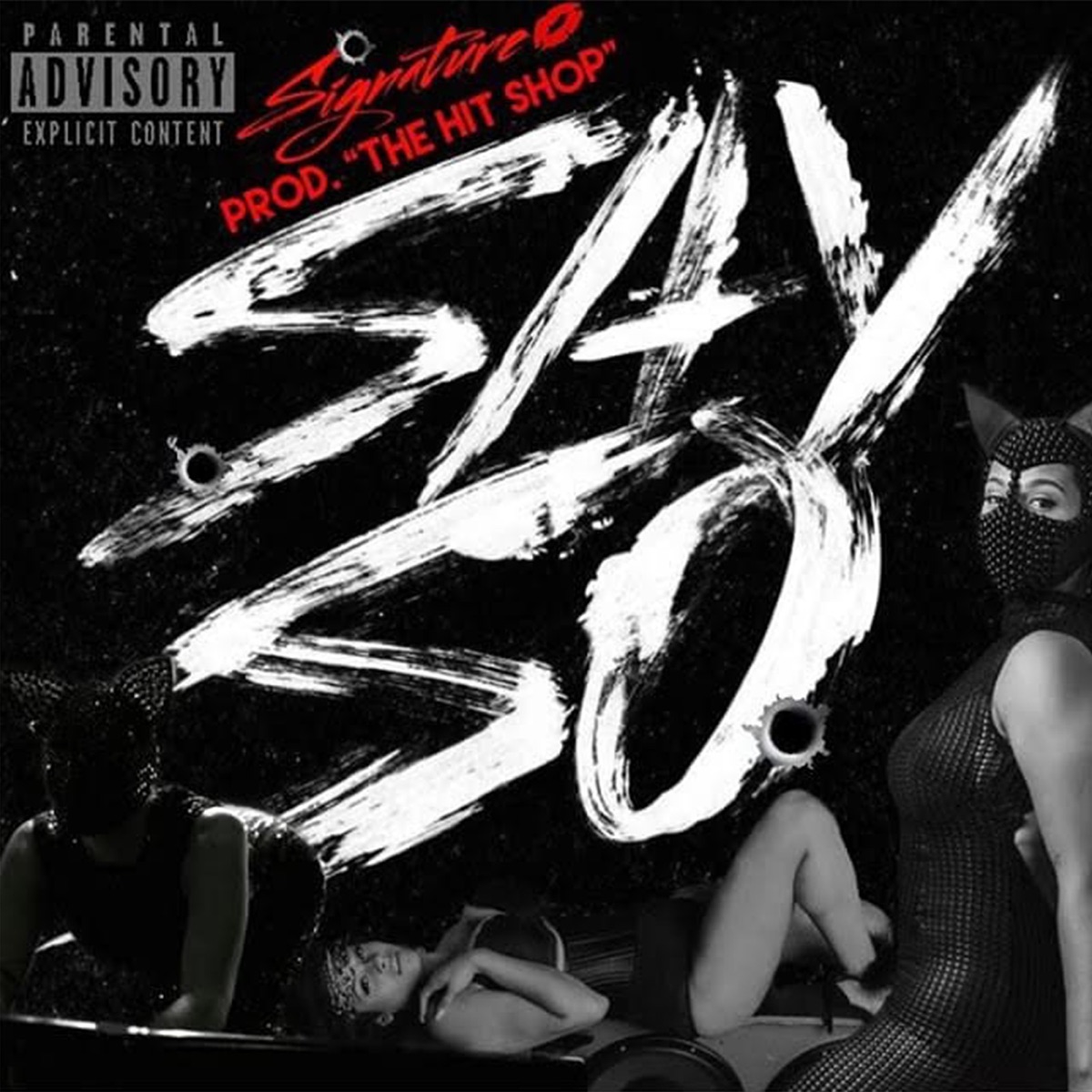 Say So - Single by Signature album cover