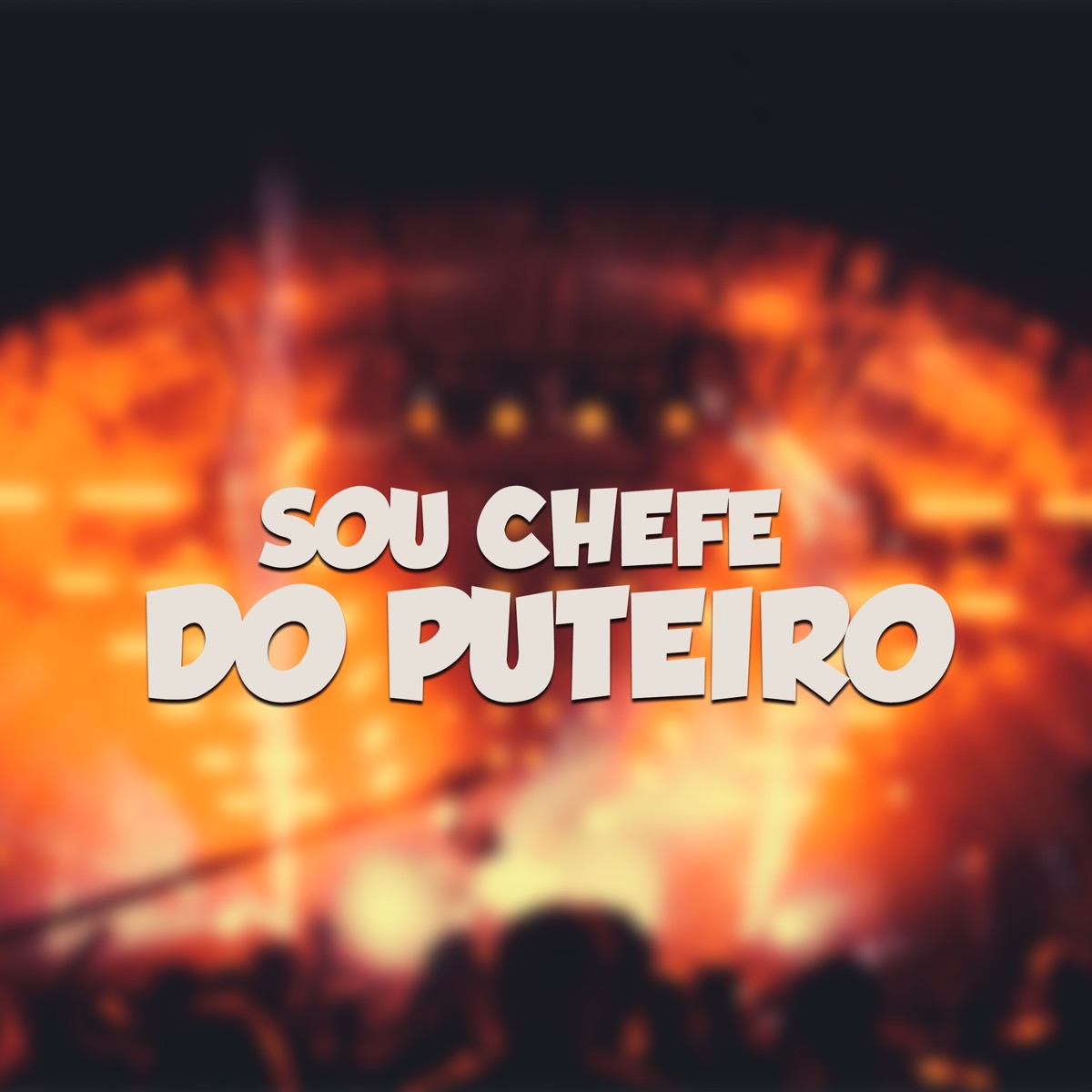 Sou Chefe do Puteiro (feat. Mc ss) - Single by Dj Nando Beatz album cover