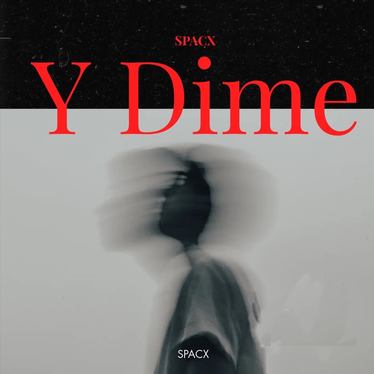 Y Dime - Single by Spacx album cover