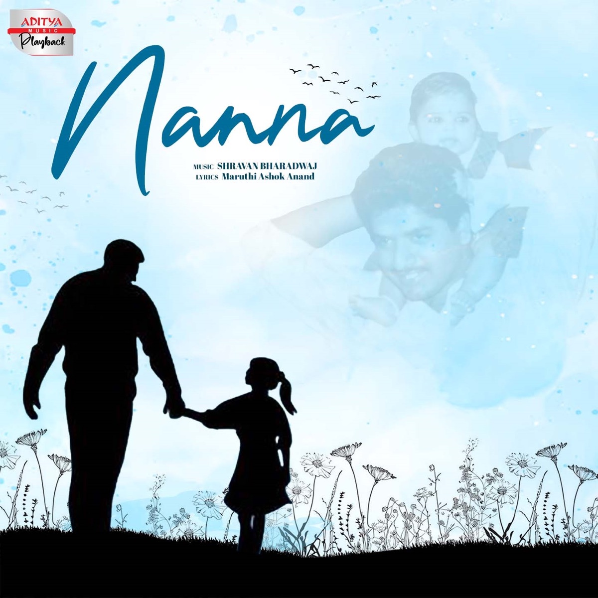 Nanna (From "Nanna") - Single by Shravan Bharadwaj & Maruthi Ashok Anand album cover