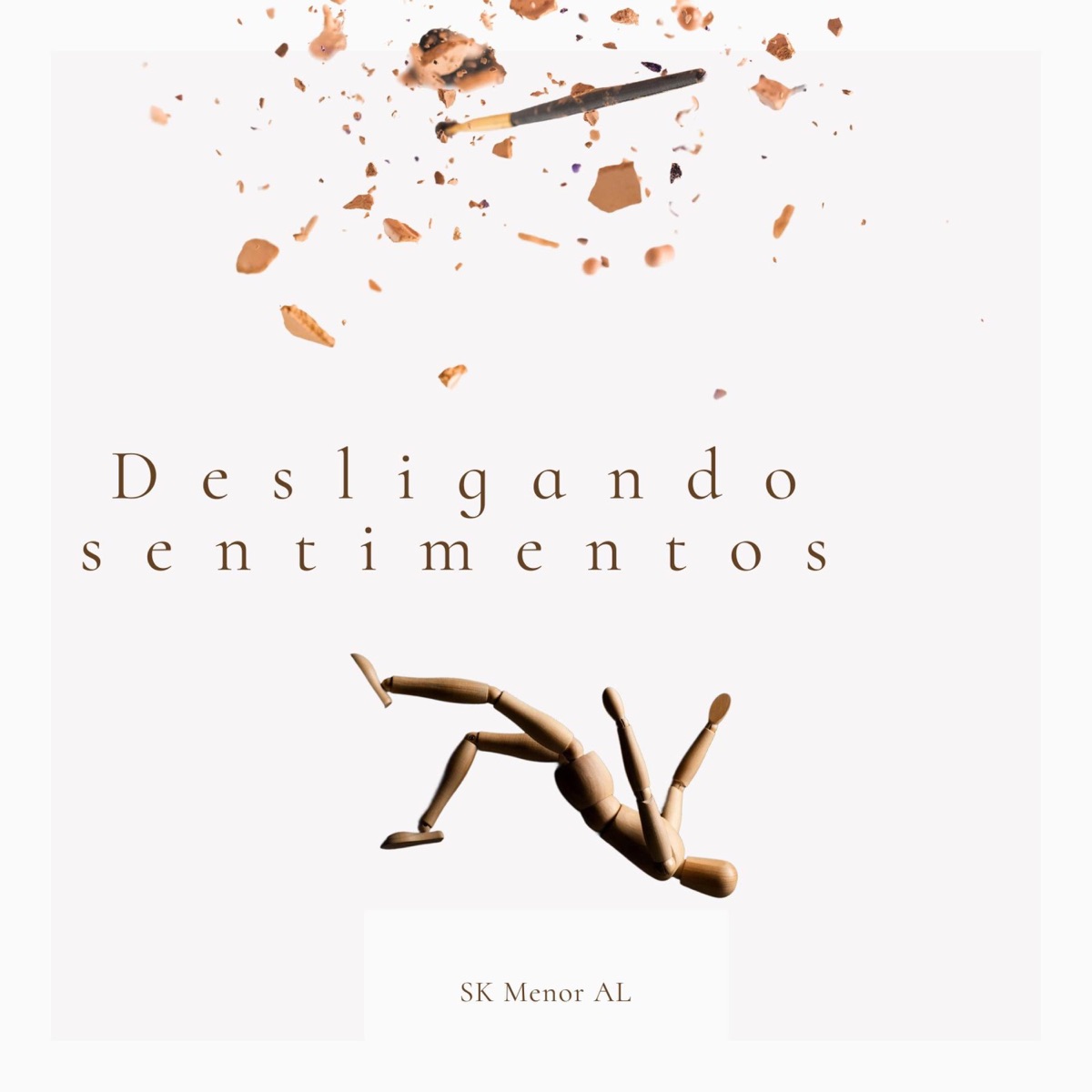 Desligando Sentimentos - Single by SK Menor AL album cover