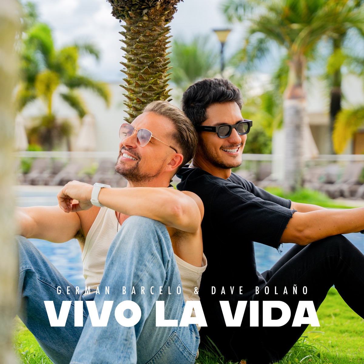 Vivo la Vida - Single by Germán Barceló & Dave Bolaño album cover