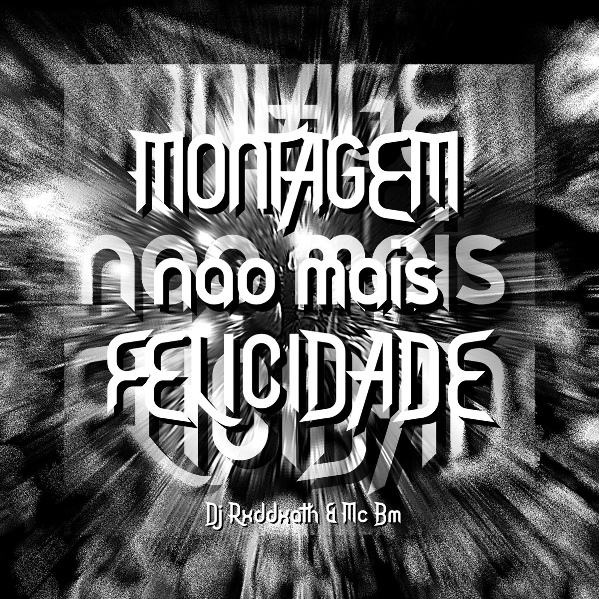 NAO MAIS FELICIDADE - Single by Dj RxdDxath album cover