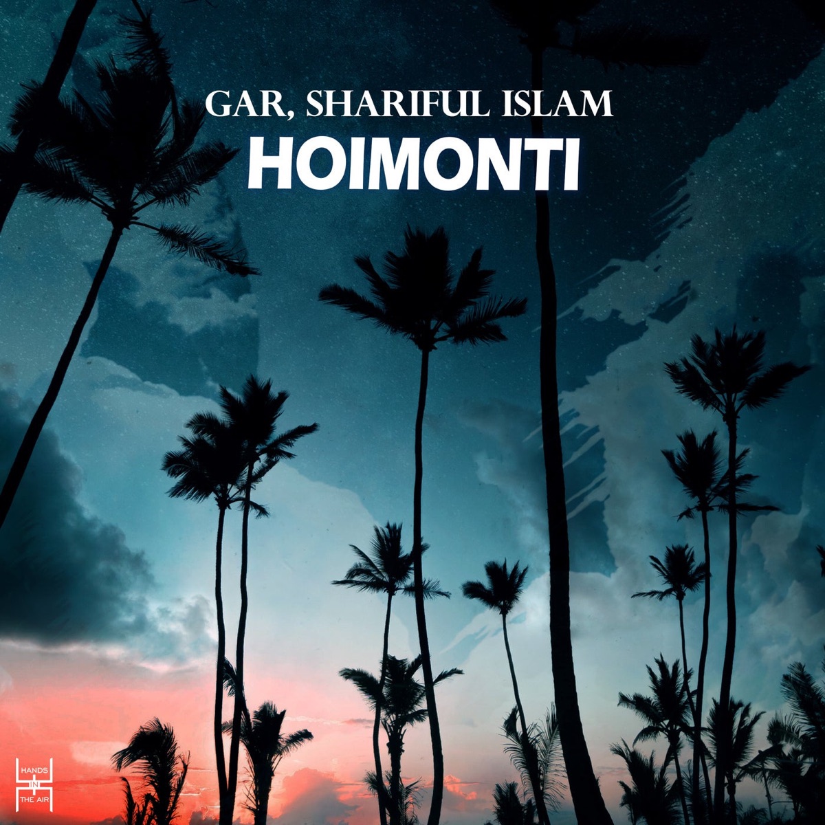 Hoimonti - Single by Shariful Islam & GAR album cover