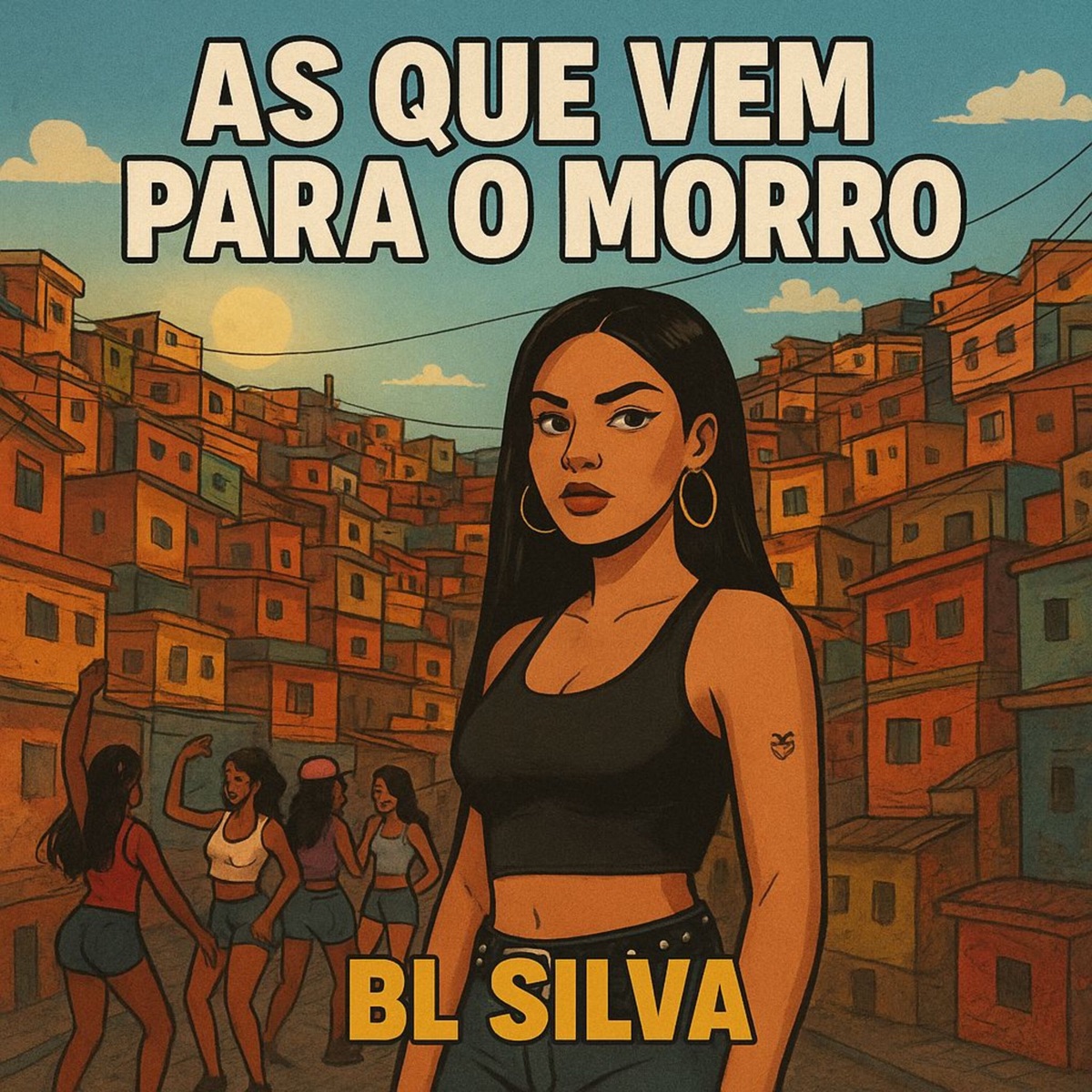 As Que Vem para o Morro - Single by Bl Silva & DJ Igor do PB album cover