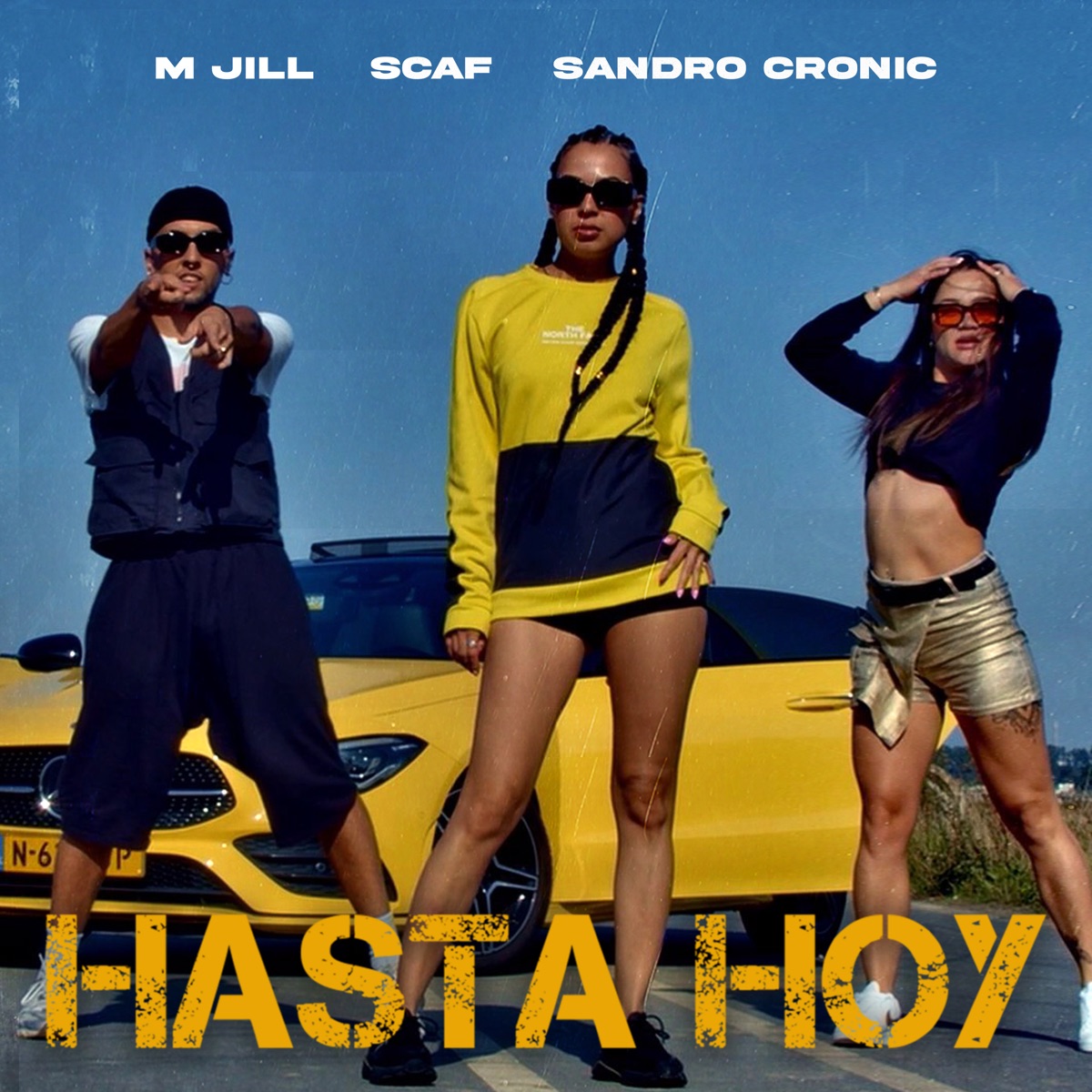 Hasta Hoy - Single by M Jill, Scaf & Sandro Cronic album cover