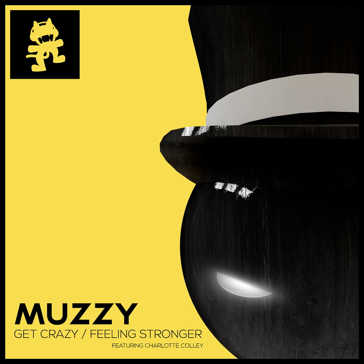 Get Crazy / Feeling Stronger - Single by Muzzy album cover