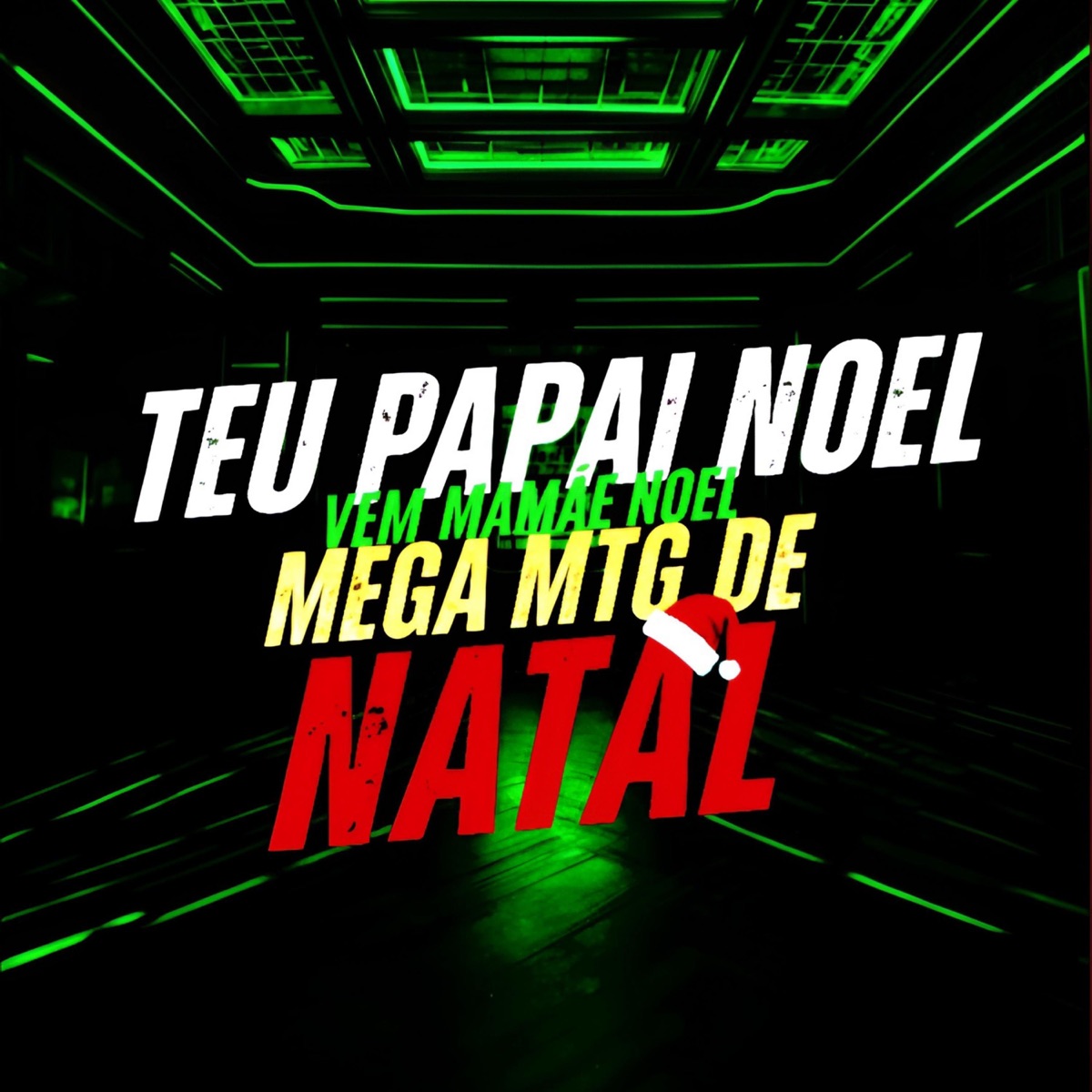TEU PAPAI NOEL VEM MAMÃE NOEL MEGA MTG DE NATAL (feat. MC Peuh, Fabiim MC & MC Gordinho bolado) - Single by Fabiim prod album cover