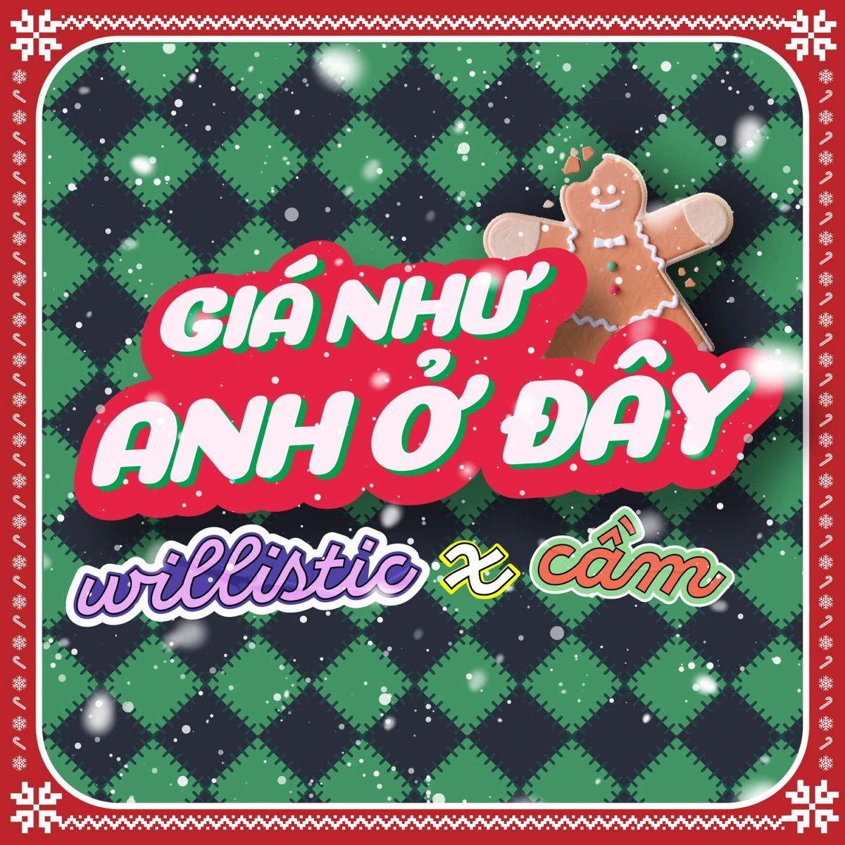 giá như anh ở đây (feat. Cầm) - Single by Willistic album cover