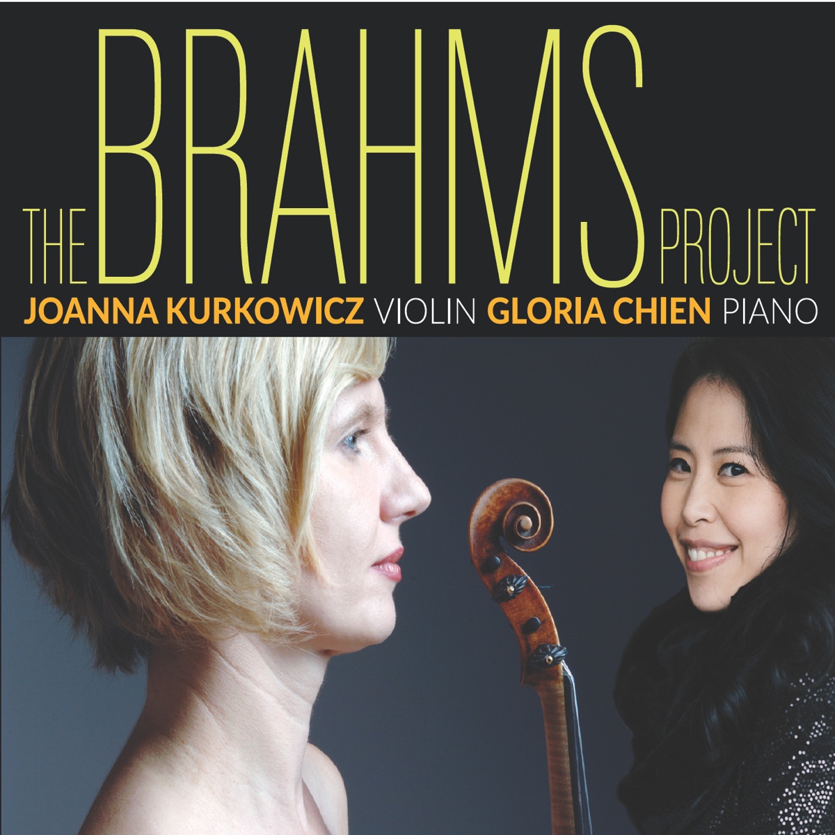 The Brahms Project by Joanna Kurkowicz & Gloria Chien album cover