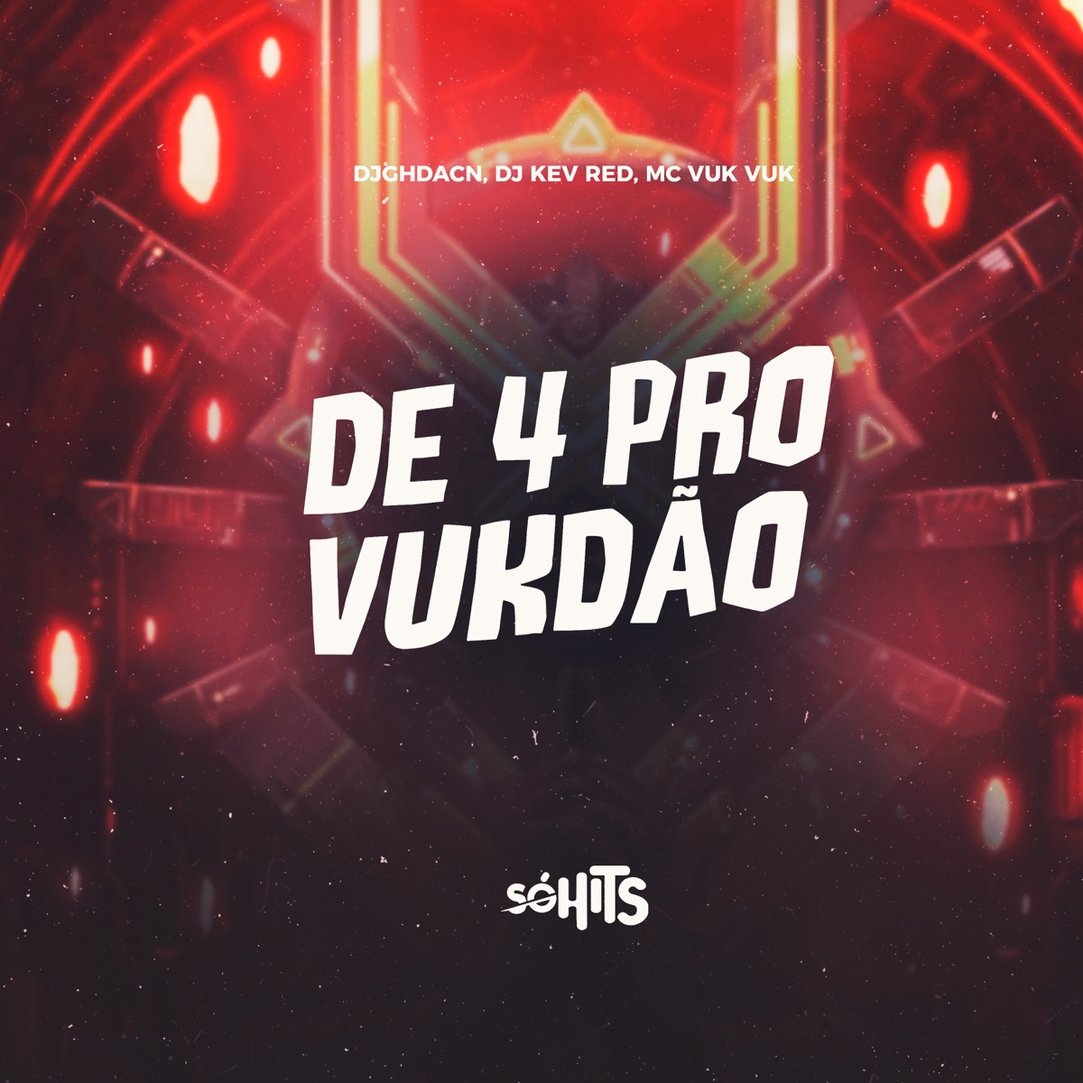 De 4 pro Vukadão - Single by djghdacn, DJ KEV RD & Mc Vuk Vuk album cover