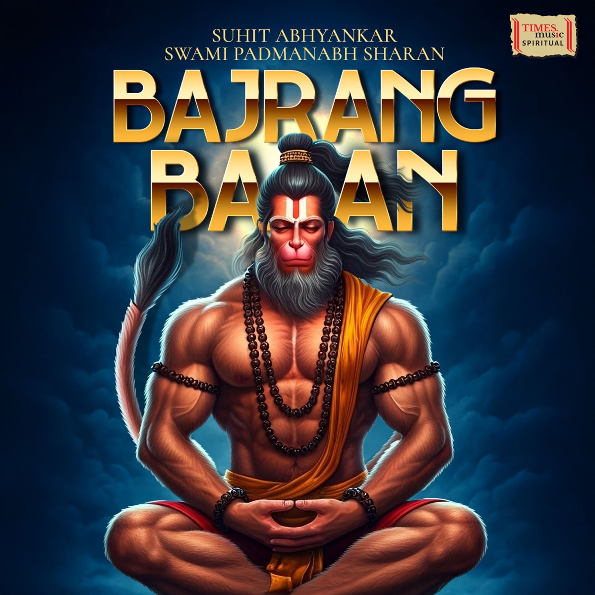 Bajrang Baan - Single by Suhit Abhyankar & Swami Shri Padmanabh Sharan album cover