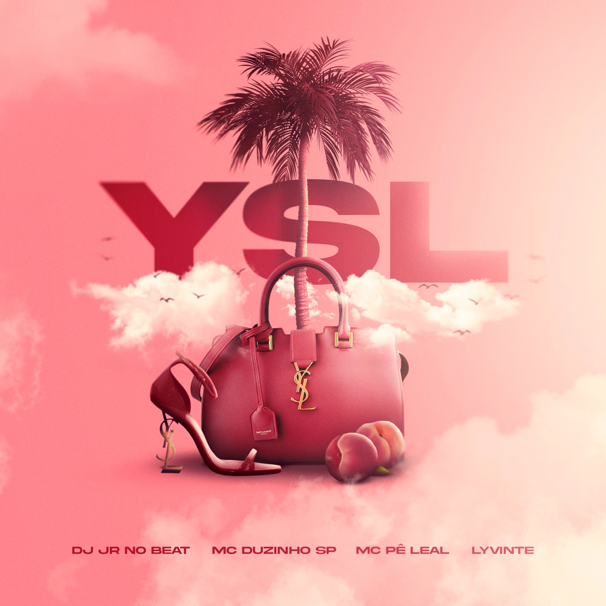 YSL (feat. Lyvinte) - Single by DJ JR No Beat, MC Duzinho SP & Mc Pê Leal album cover