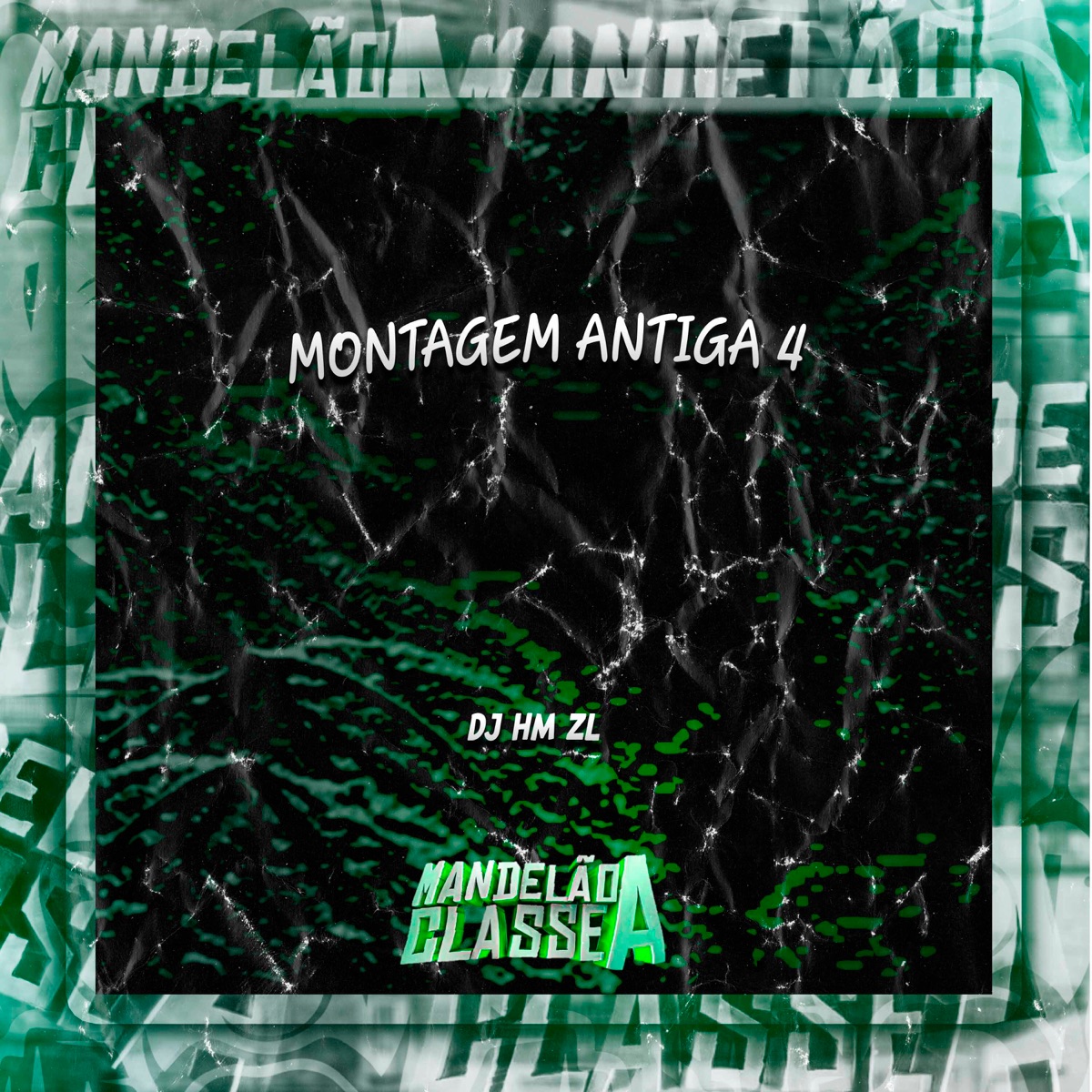 Montagem Antiga 4 - Single by DJ HM ZL album cover