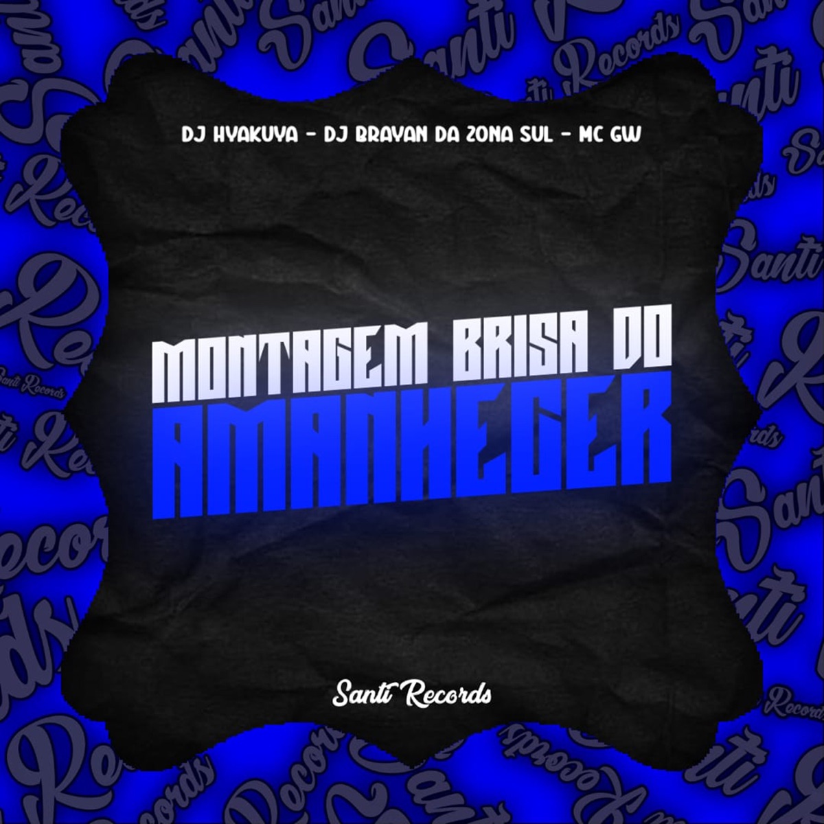 Montagem Brisa do Amanhecer - Single by DJ HYAKUYA, MC GW & DJ BRAYAN DA ZONA SUL album cover