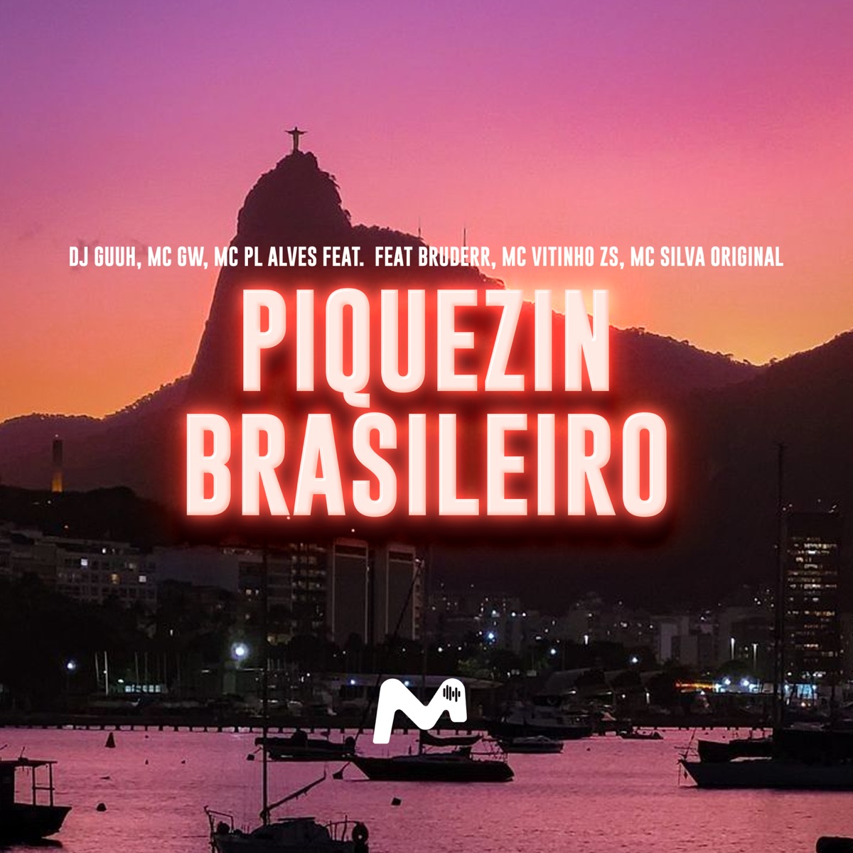 Piquezin Brasileiro (feat. MC Silva Original, Bruderr & MC VITINHO ZS) - Single by Dj Guuh, Mc Gw & mc pl alves album cover