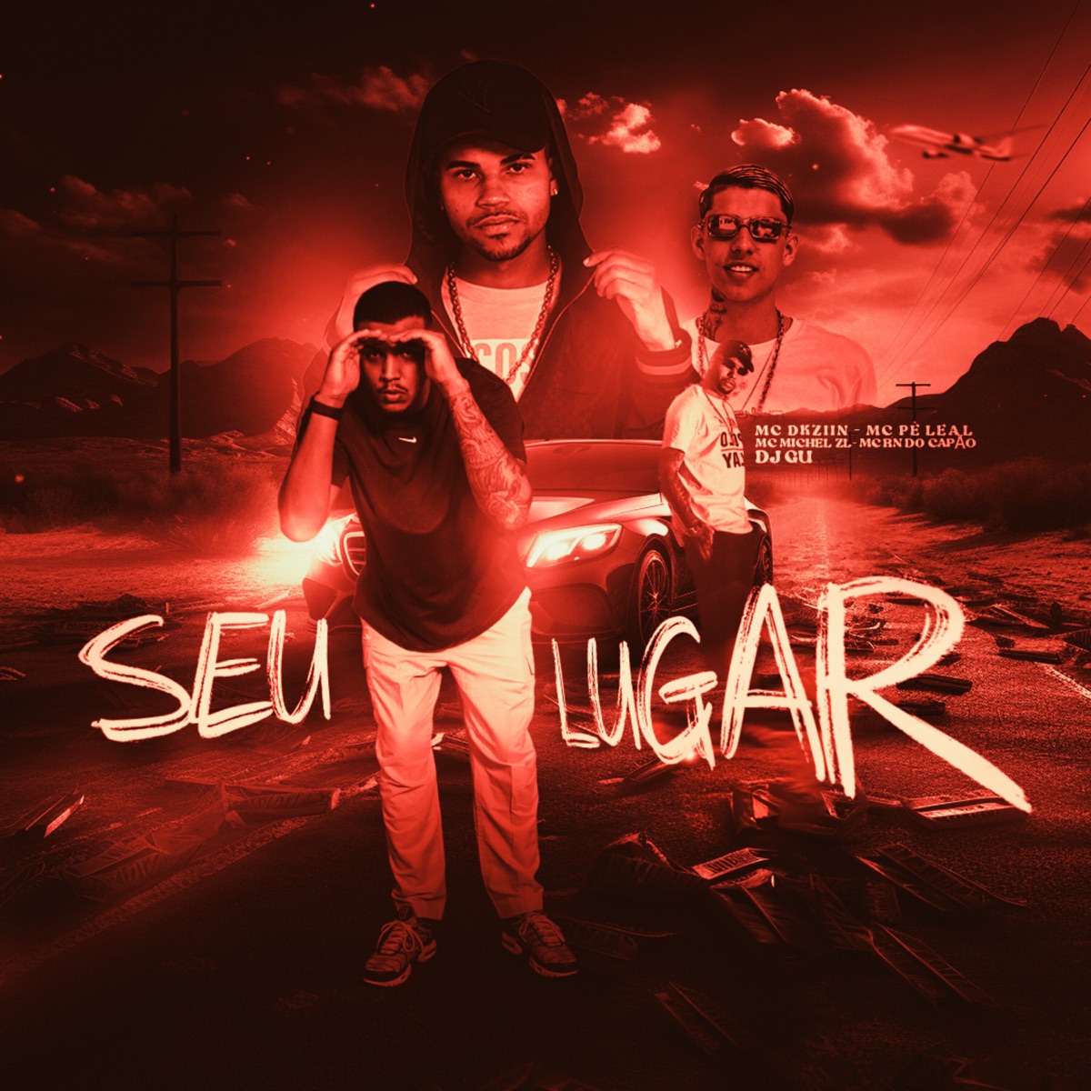 Seu Lugar (feat. MC RN DO CAPÃO & DJ Gu) - Single by Mc Dkziin, Mc Pê Leal & MC Michel ZL album cover