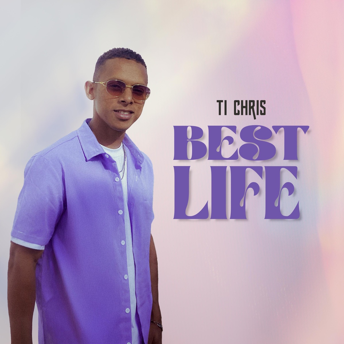Best Life - EP by Ti Chris album cover