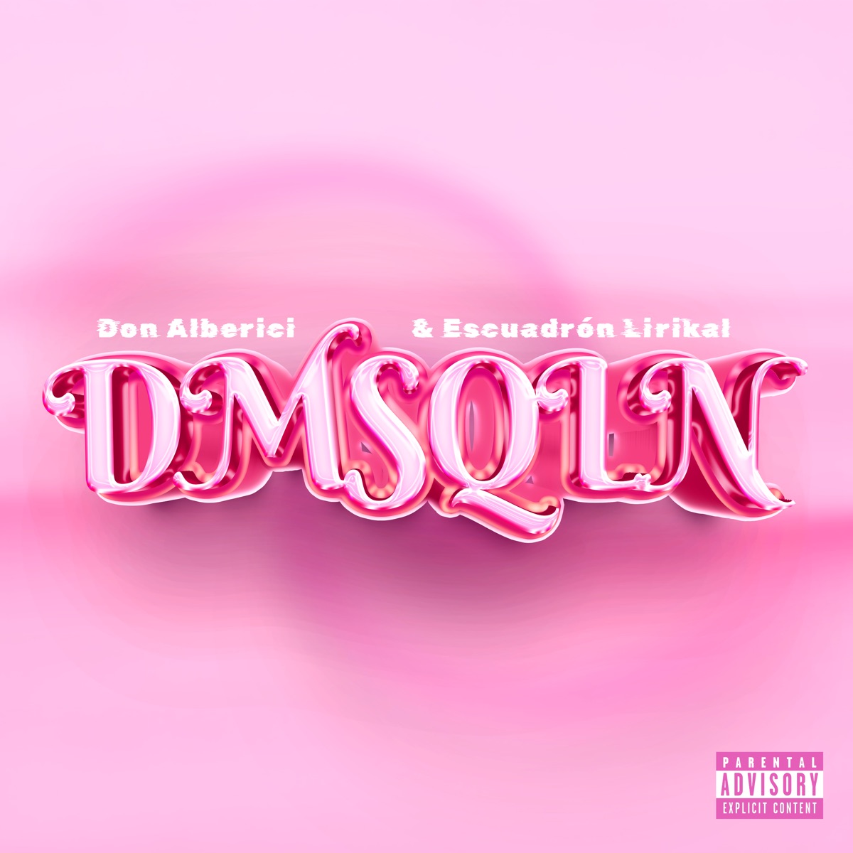 Dmsqln - Single by Escuadrón Lirikal, Don Alberici & Rfkr Bass album cover