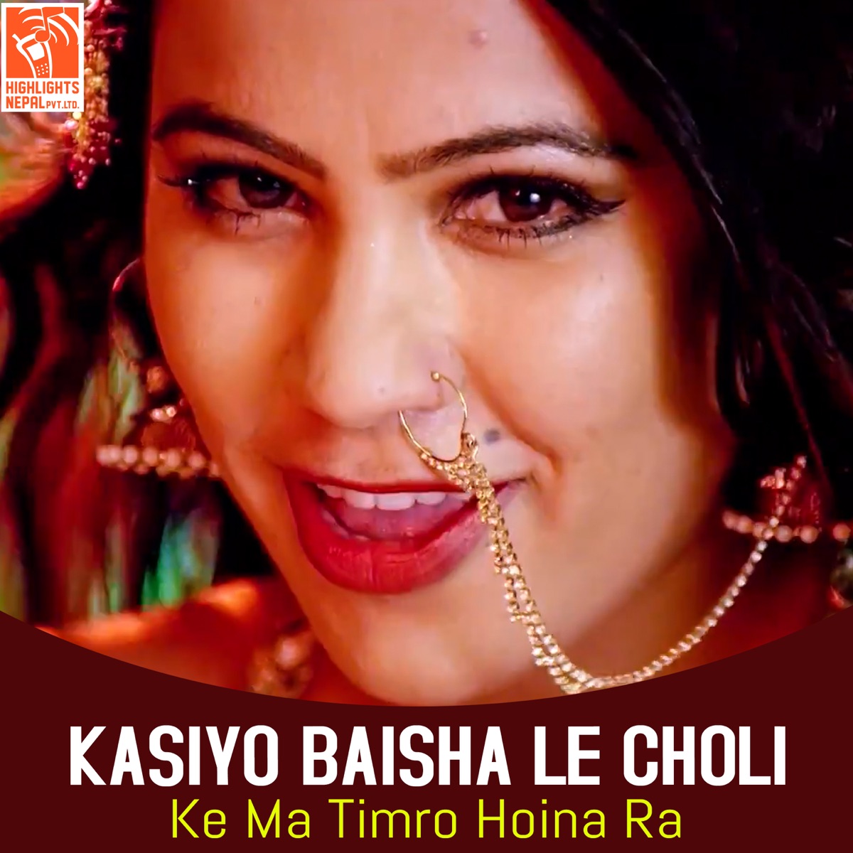 Kasiyo Baisha Le Choli (From "Ke Ma Timro Hoina Ra") - Single by Rajesh Payal Rai, Durga Saud & Tara Prakash Limbu album cover