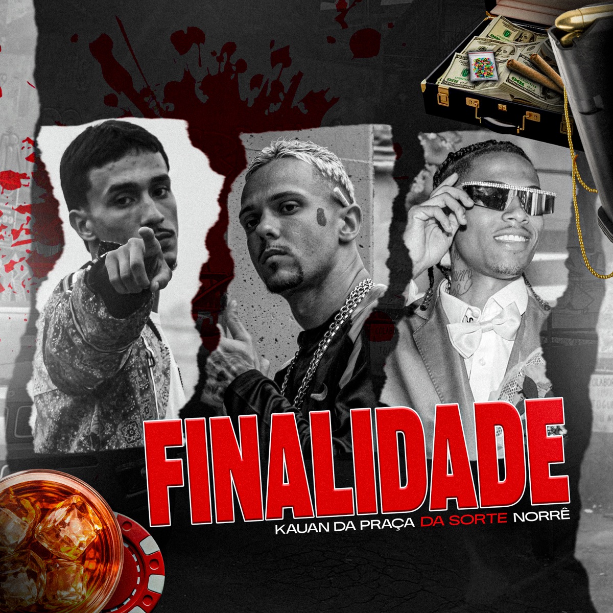 Finalidade - Single by kauan da praça, Da Sorte & NORRÊ album cover