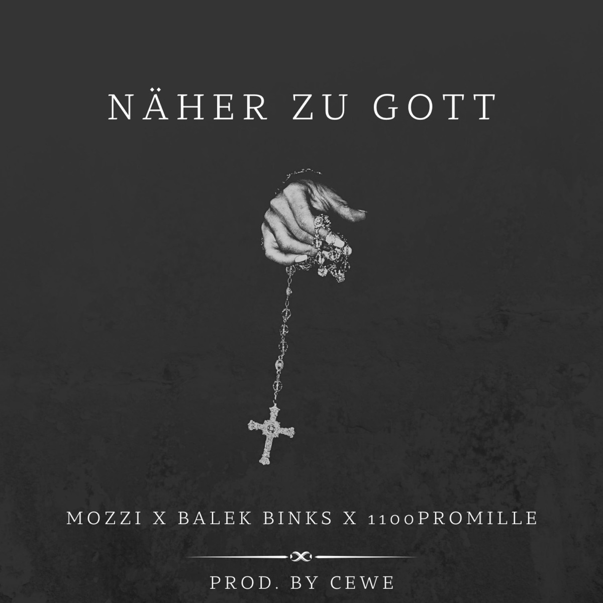 Näher zu Gott - Single by Mozzi, Balek & 1100promille album cover