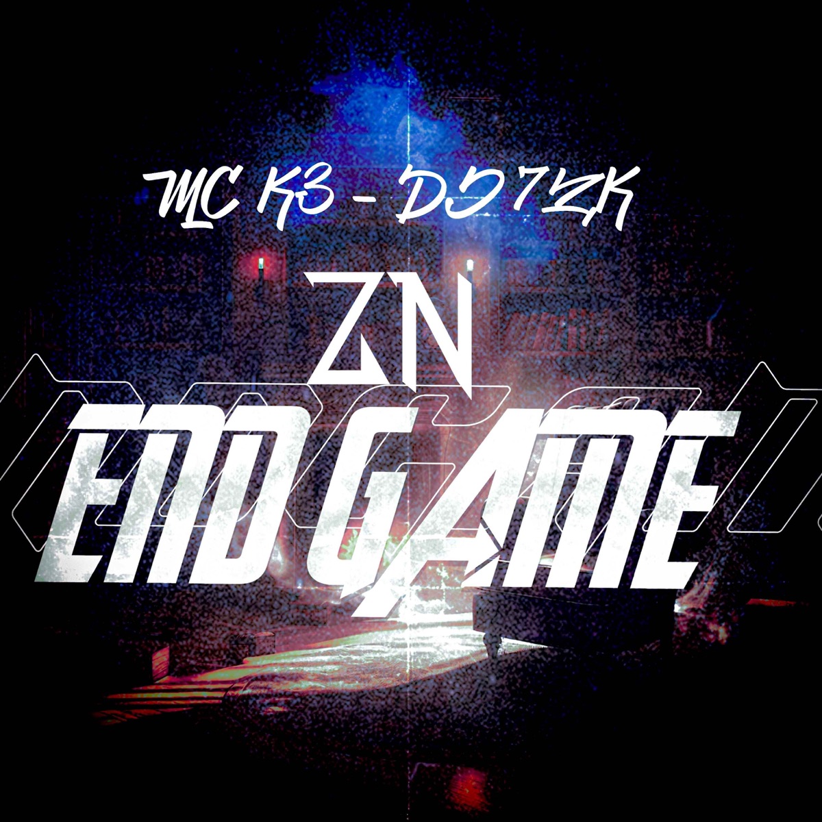 ZN End Game - Single by MC K3, Mc Mr. Bim & DJ 7ZK album cover