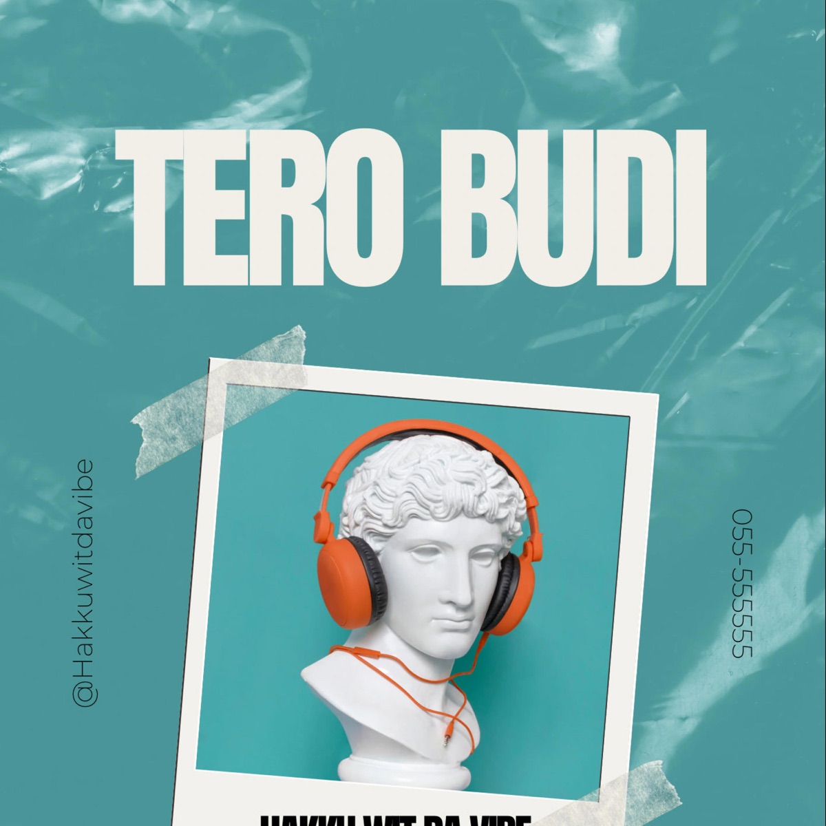 Tero Budi - Single by Hakku Wit Da Vibe album cover