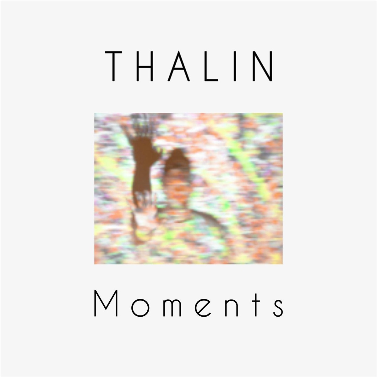 Moments by Thalin album cover