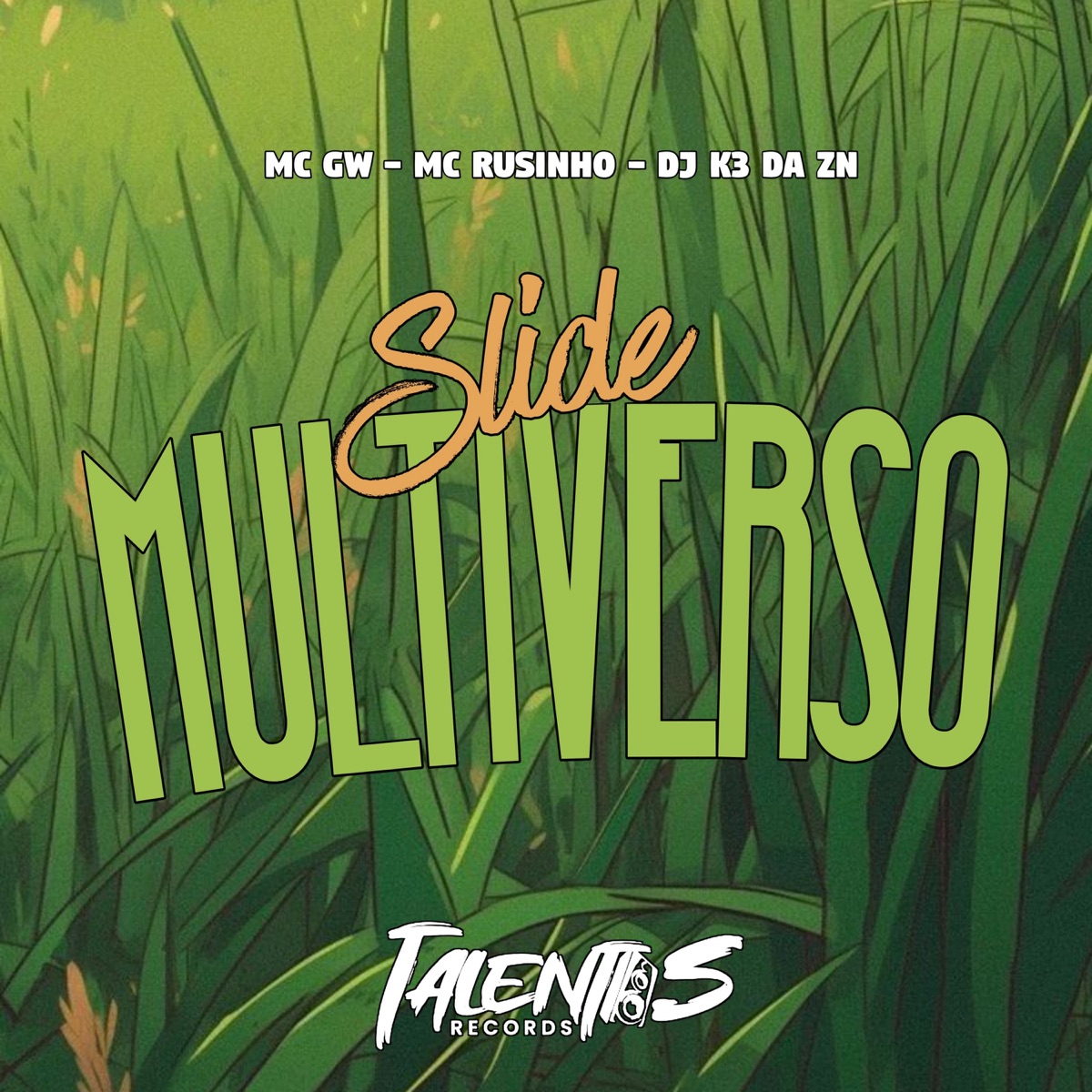 SLIDE MULTIVERSO - Single by Mc Gw, DJ K3 DA ZN & MC RUSINHO album cover