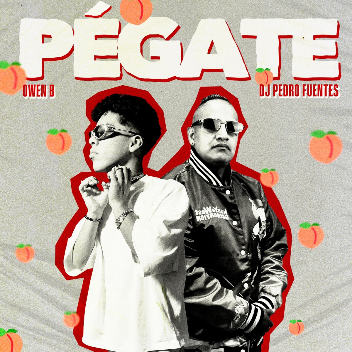Pégate - Single by DJ Pedro Fuentes & Owen B album cover