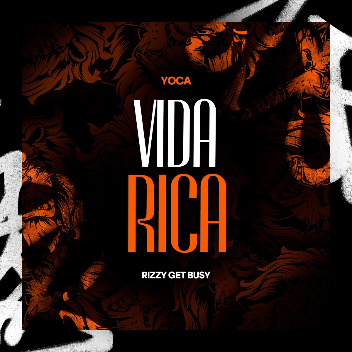 Vida Rica - Single by YOCA & Rizzi Get Busy album cover