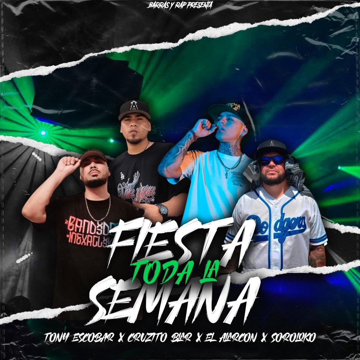 Fiesta toda la semana (feat. Tony Escobar, Soroloko & El Alarcon) - Single by Cruzito BLAR album cover