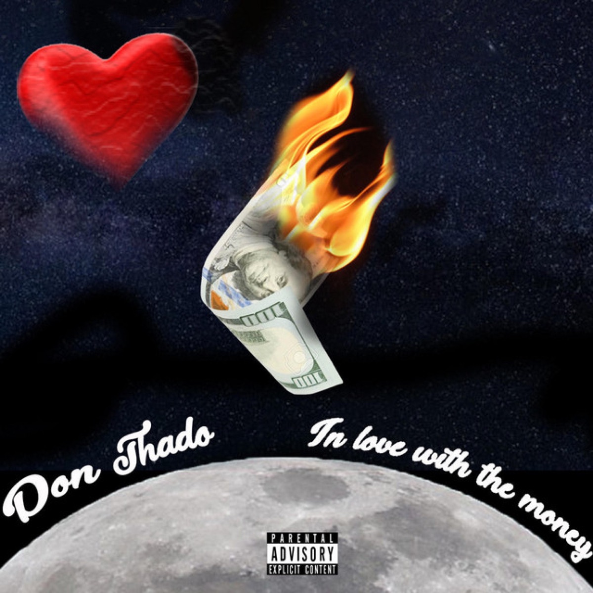 In Love With the Money - Single by Don Thado album cover