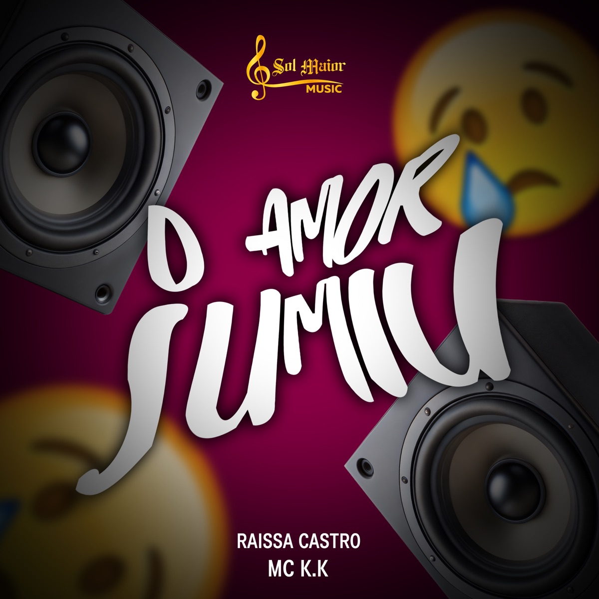 O Amor Sumiu - Single by MC K.K, Raissa Castro & Sol Maior Music album cover