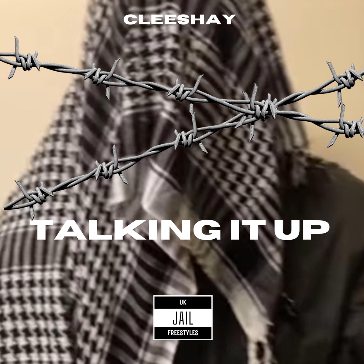 Cleeshay - Talking it up (Jail freestyle) (feat. Cleeshay) - Single by UK JAIL FREESTYLES album cover