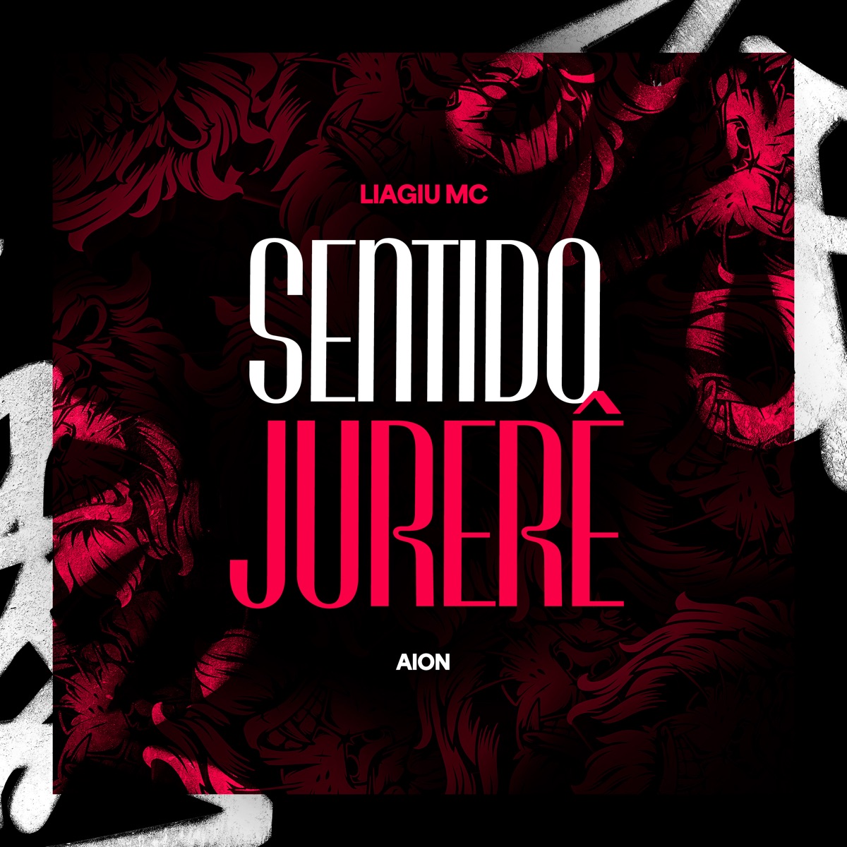 Sentido Jurerê - Single by Liagiu MC & AION album cover