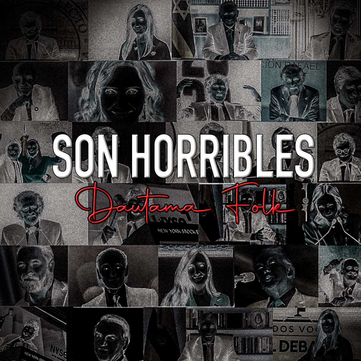 Son Horribles - Single by Dautama Folk album cover